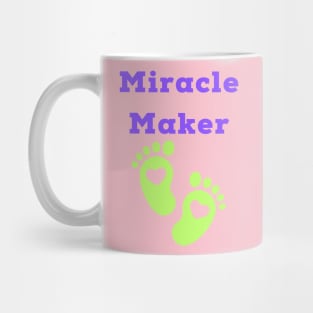 Miracle Maker Surrogate Mother Cute T-shirt Mug